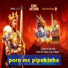 porn mc pipokinha